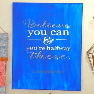 T. Roosevelt quote painting